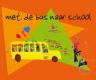 Met de bus naar school